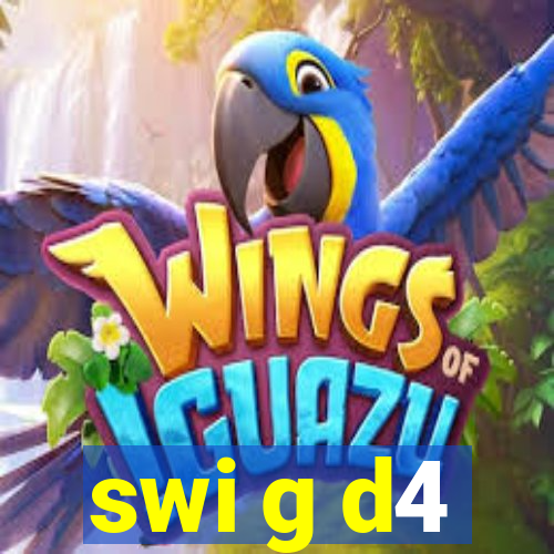swi g d4
